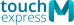 TOUCH EXPRESS